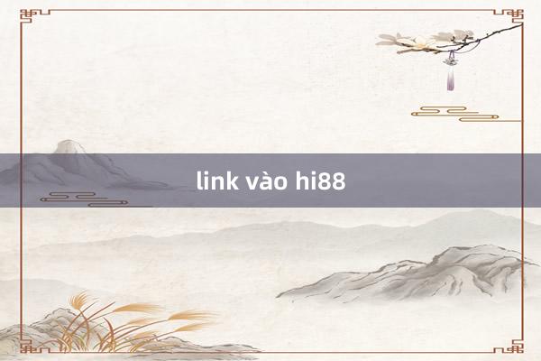 link vào hi88