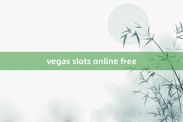 vegas slots online free