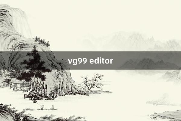 vg99 editor