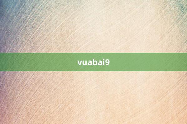 vuabai9