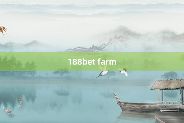 188bet farm